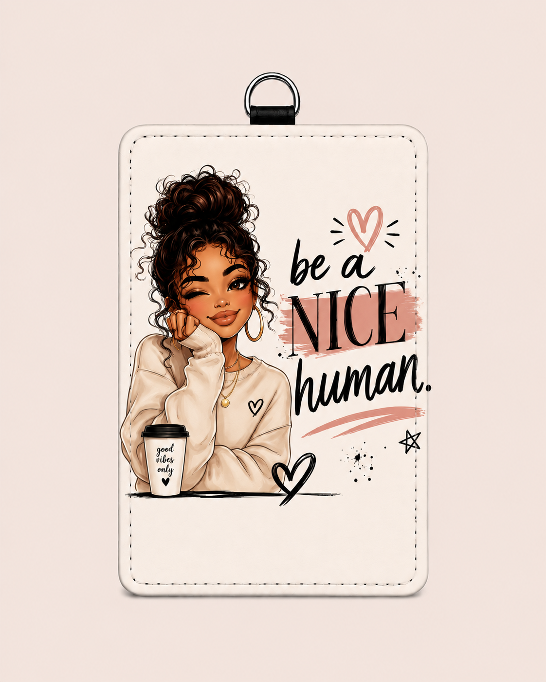 Be a Nice Human ID Holder